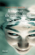 Un jour, ils entendront mes silences